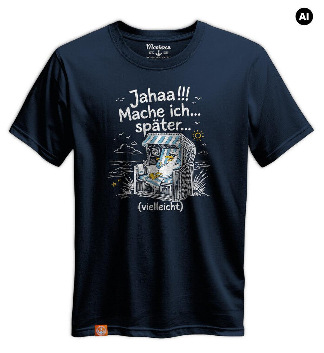 Jahaa!!! Mache Ich... Spaeter... Vielleicht · Unisex Premium Bio T-Shirt-Unisex Premium Bio T-Shirt-dress-blue-S-Mooinzen