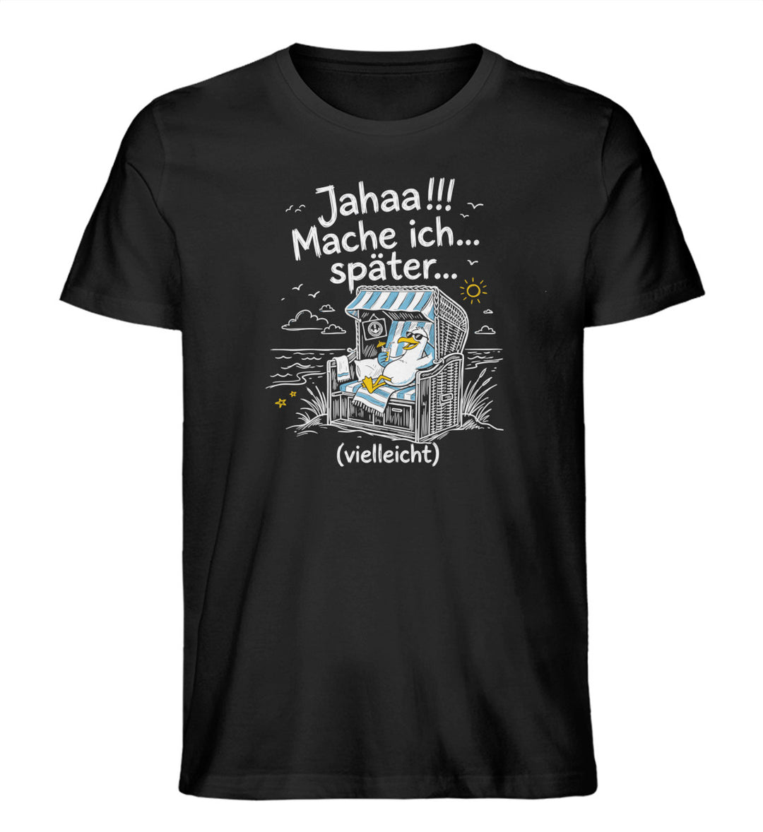 Jahaa!!! Mache ich... später... vielleicht · Herren Premium Bio T-Shirt-Herren Premium Bio T-Shirt-Black-XS-Mooinzen