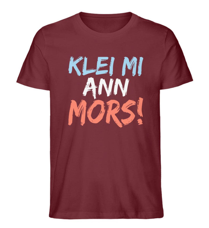 Klei mi ann Mors · Herren Premium Bio T-Shirt-Herren Premium Bio T-Shirt-Burgundy-S-Mooinzen