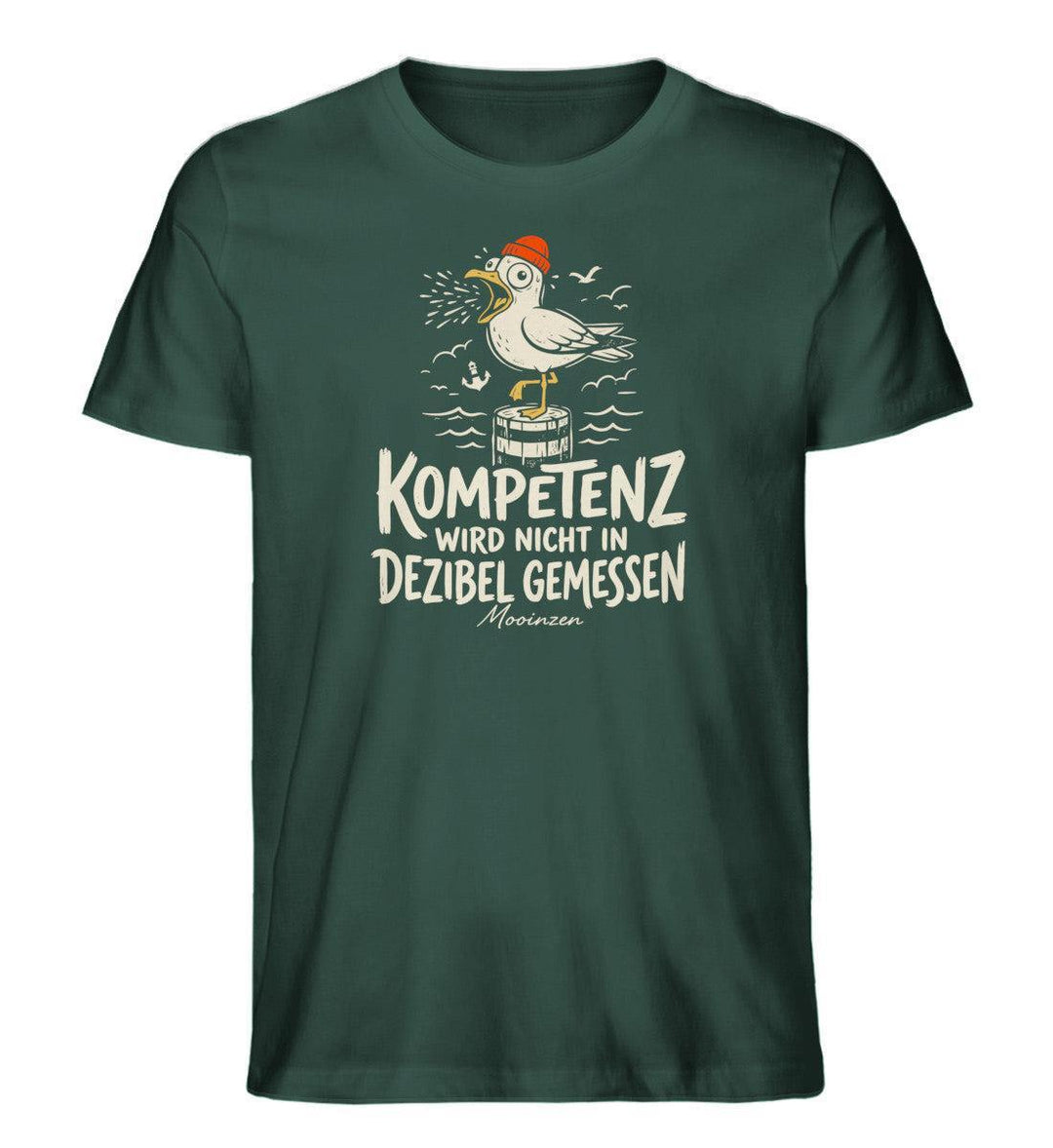 Kompetenz wird nicht in Dezibel gemessen · Herren Premium Bio T-Shirt-Herren Premium Bio T-Shirt-Glazed Green-XS-Mooinzen