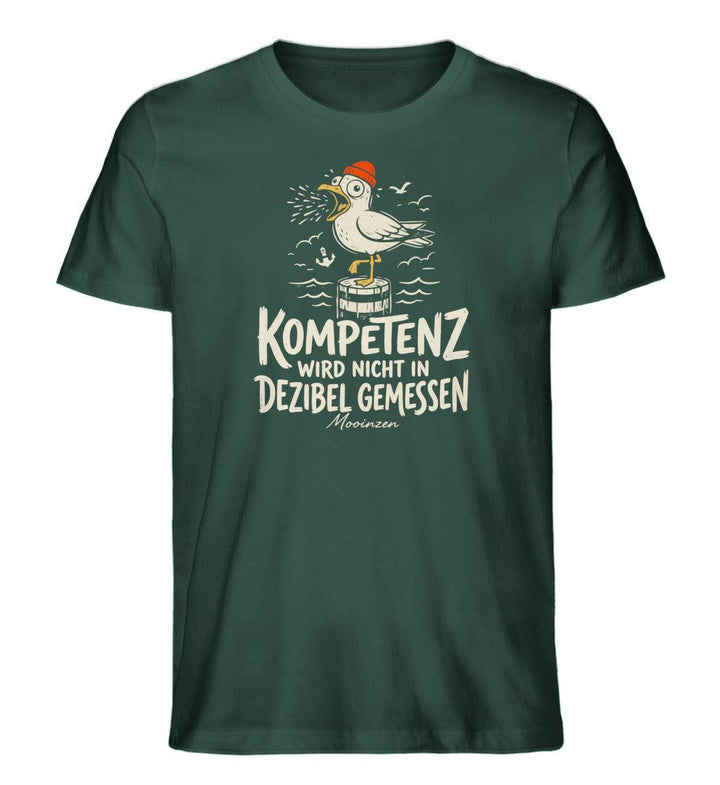 Kompetenz wird nicht in Dezibel gemessen · Herren Premium Bio T-Shirt-Herren Premium Bio T-Shirt-Glazed Green-XS-Mooinzen