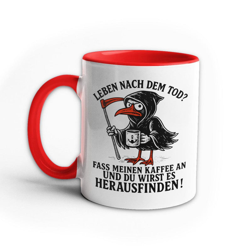 Leben Nach Dem Tod Kaffee · Keramiktasse Zweifarbig-Keramik Tasse Zweifarbig-Mooinzen