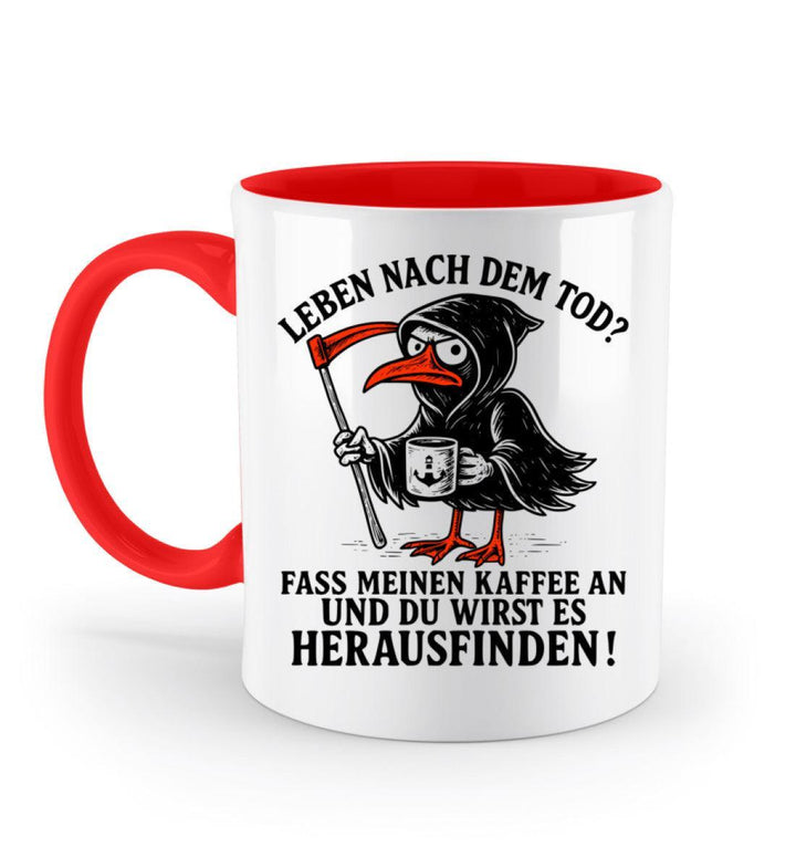 Leben nach dem Tod? Kaffee · Keramiktasse Zweifarbig-Keramik Tasse zweifarbig-Rubin Red-330ml-Mooinzen