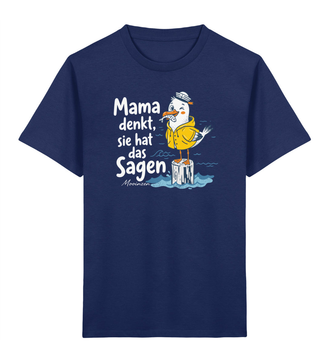 Mama denkt sie hat das Sagen · Kinder Premium Bio T-Shirt-Kinder Premium Bio T-Shirt-French Navy-3/4-Mooinzen