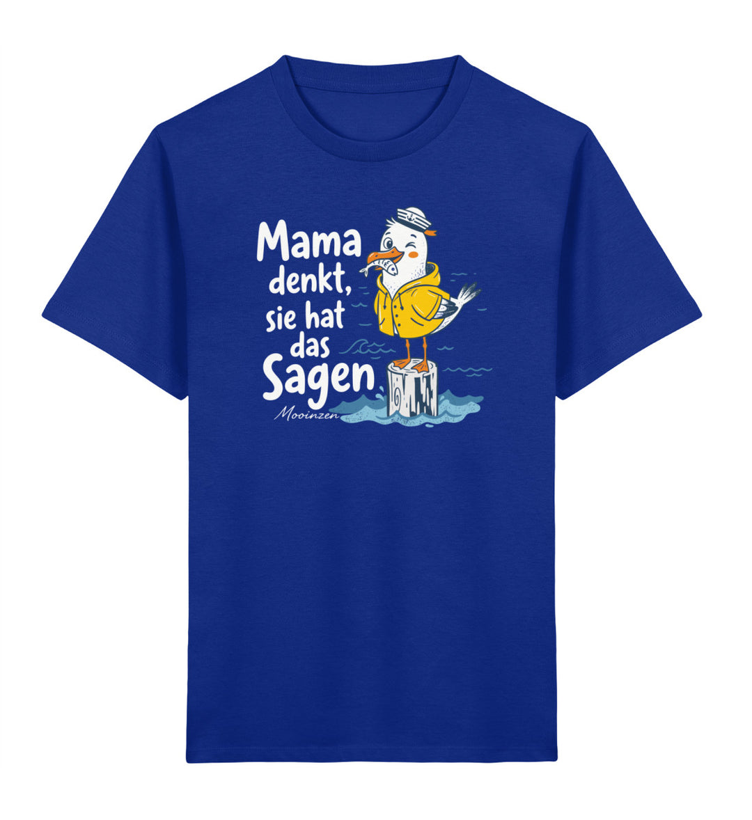 Mama denkt sie hat das Sagen · Kinder Premium Bio T-Shirt-Kinder Premium Bio T-Shirt-Royal Blue-3/4-Mooinzen