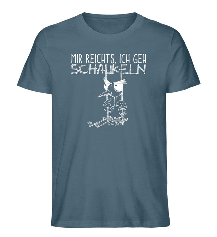 Mir reichts ich geh schaukeln · Herren Premium Bio T-Shirt-Herren Premium Bio T-Shirt-Stargazer-XS-Mooinzen