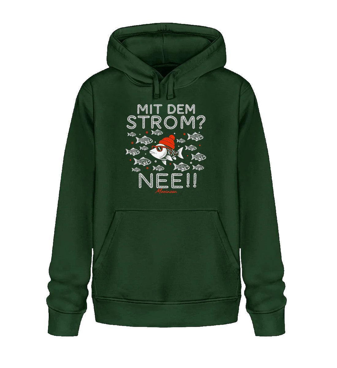 Mit dem Strom? Nee! · Unisex Bio Hoodie-Unisex Bio Hoodie-Bottle Green-XS-Mooinzen