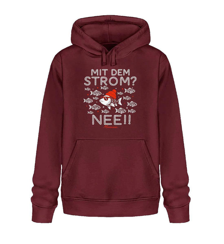 Mit dem Strom? Nee! · Unisex Bio Hoodie-Unisex Bio Hoodie-Burgundy-XS-Mooinzen