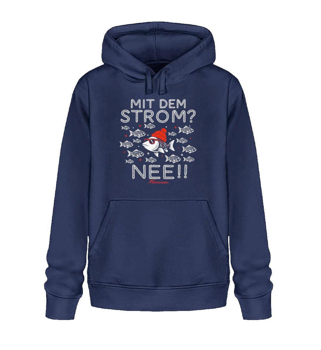 Mit dem Strom? Nee! · Unisex Bio Hoodie-Unisex Bio Hoodie-French Navy-XS-Mooinzen