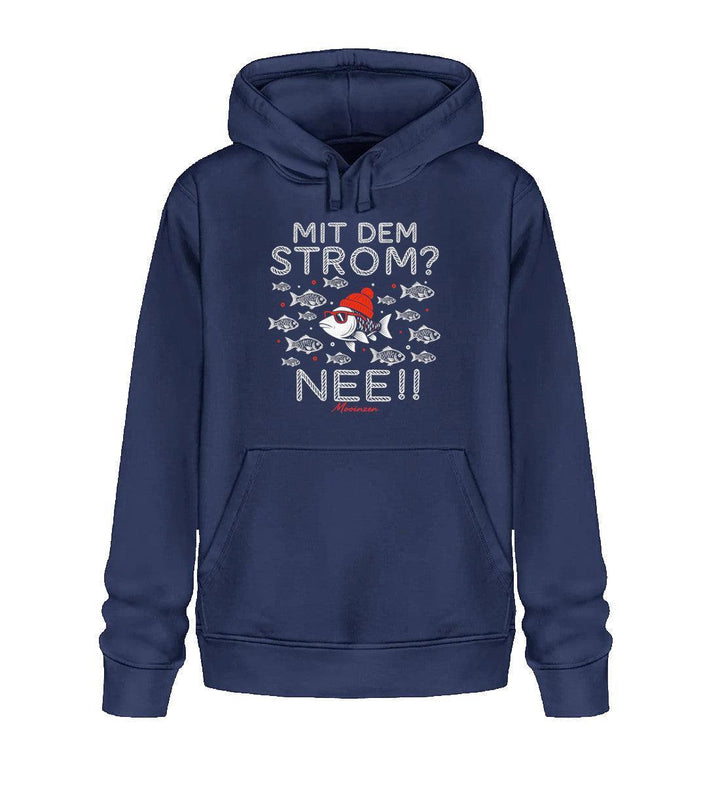 Mit dem Strom? Nee! · Unisex Bio Hoodie-Unisex Bio Hoodie-French Navy-XS-Mooinzen