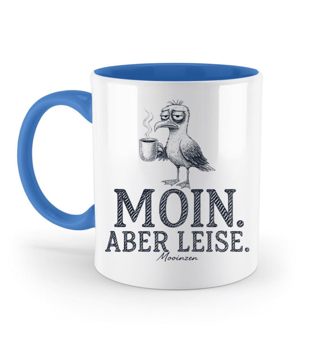 Moin Aber leise · Keramiktasse Zweifarbig-Keramik Tasse Zweifarbig-Blue-330ml-Mooinzen