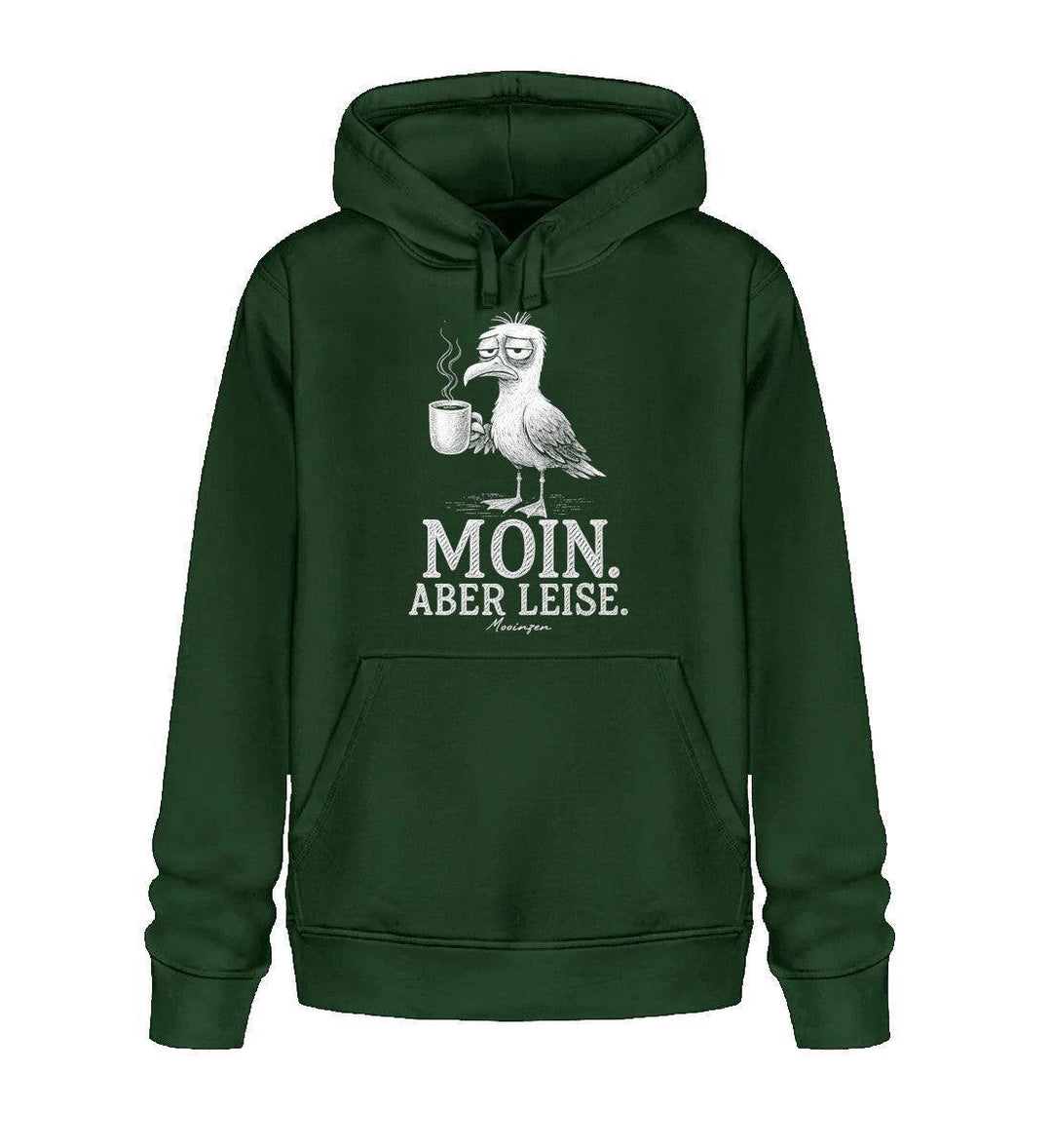 Moin Aber leise · Unisex Bio Hoodie-Unisex Bio Hoodie-Bottle Green-XS-Mooinzen