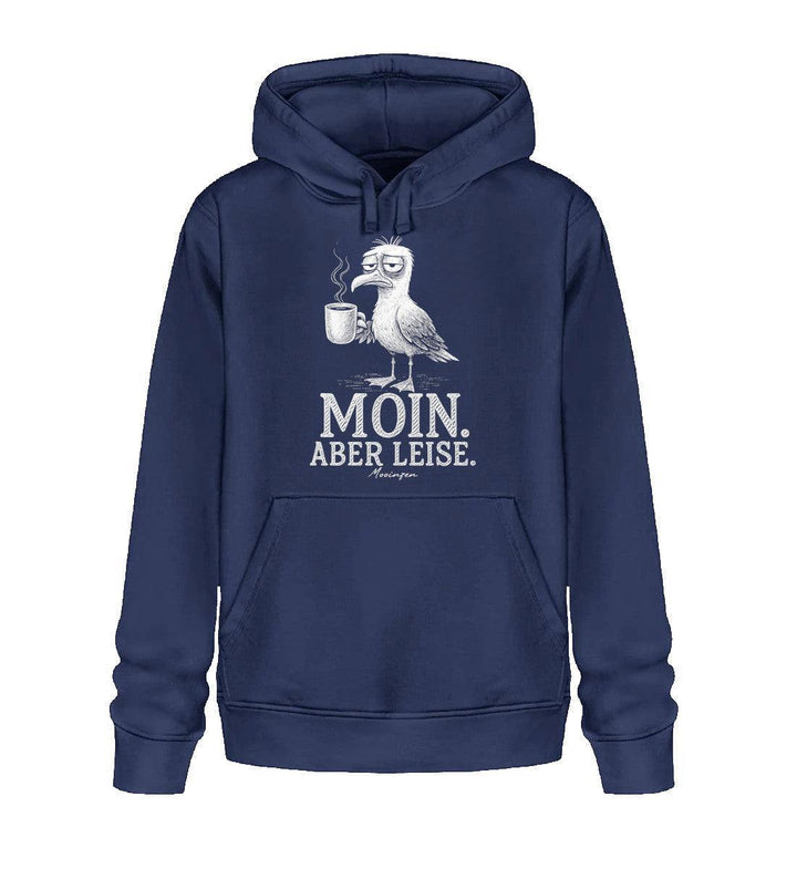 Moin Aber leise · Unisex Bio Hoodie-Unisex Bio Hoodie-French Navy-XS-Mooinzen