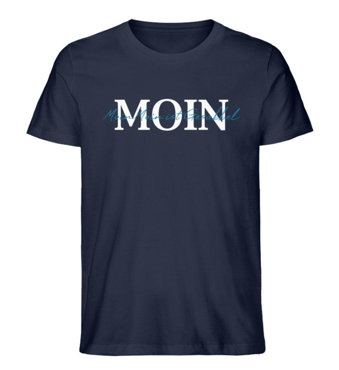 Moin Moin gesabbel · Herren Premium Bio T-Shirt-Herren Premium Bio T-Shirt-French Navy-XS-Mooinzen