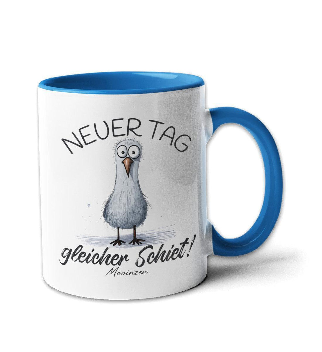 Neuer Tag, Gleicher Schiet! · Keramiktasse Zweifarbig-Keramik Tasse zweifarbig-blau-330ml-Mooinzen