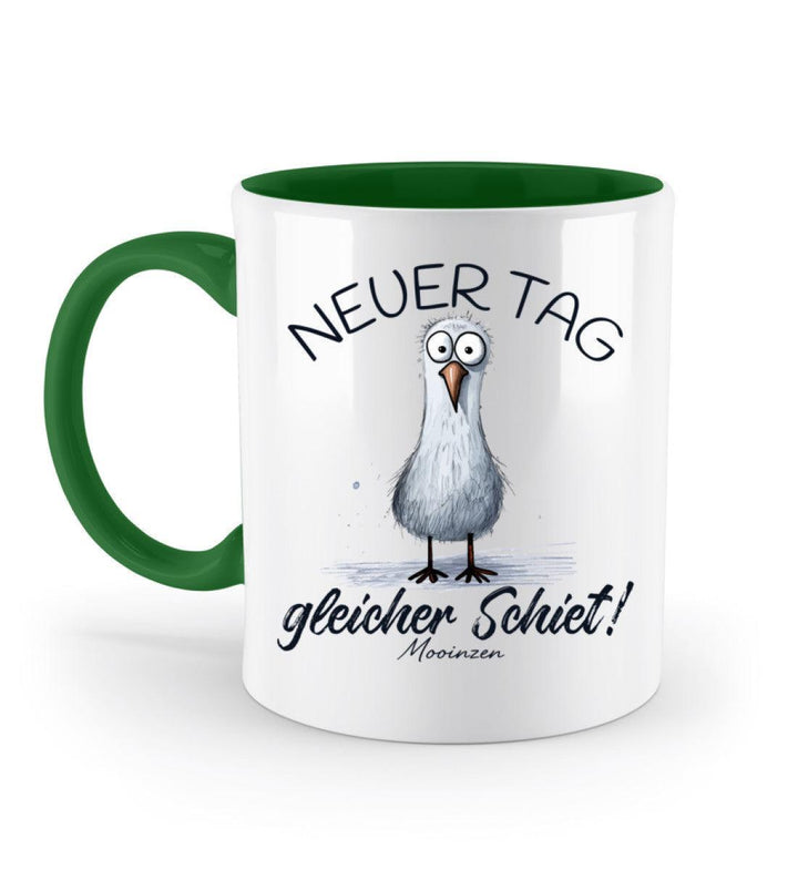 Neuer Tag gleicher Schiet · Keramiktasse Zweifarbig-Keramik Tasse Zweifarbig-Irish Green-330ml-Mooinzen
