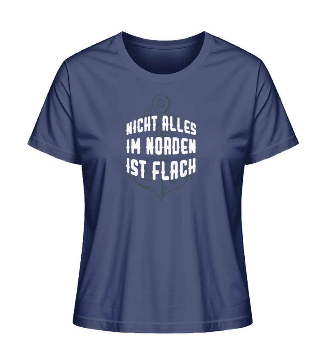 Nicht alles im Norden ist flach! · Damen Premium Bio T-Shirt 2.0-Damen Premium Bio T-Shirt 2.0-French Navy-XS-Mooinzen