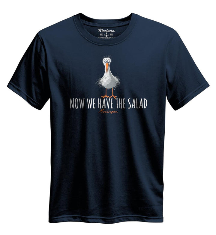 Now we have the Salad · Unisex Premium Bio T-Shirt-Unisex Premium Bio T-Shirt-Mooinzen