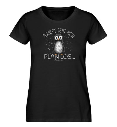 Planlos geht mein Plan los · Damen Premium Bio T-Shirt-Damen Premium Bio T-Shirt-Black-XS-Mooinzen