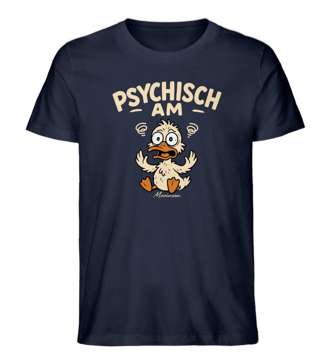 Psychisch am Ente · Herren Premium Bio T-Shirt-Herren Premium Bio T-Shirt-Mooinzen