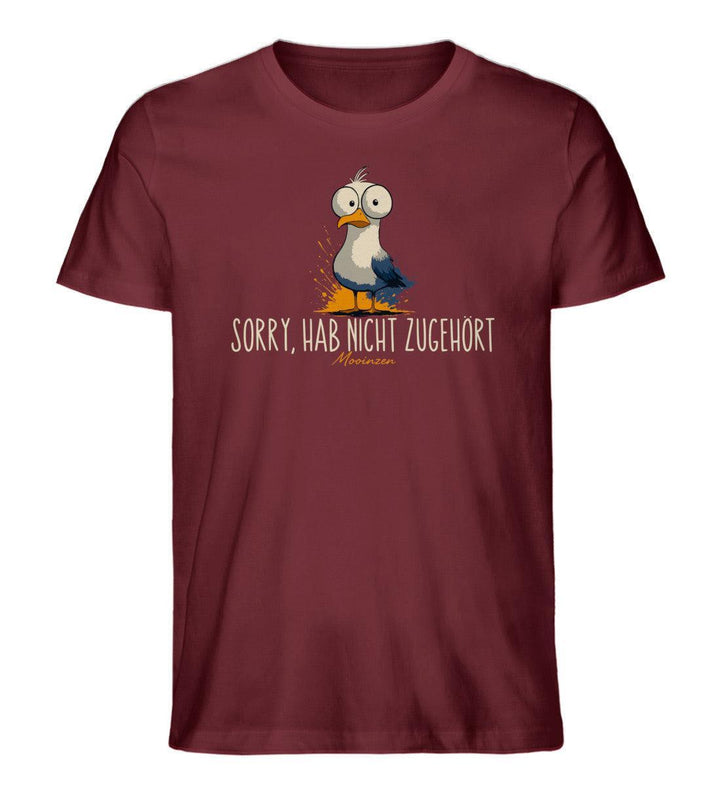 Sorry hab nicht zugehört · Herren Premium Bio T-Shirt-Herren Premium Bio T-Shirt-Burgundy-XS-Mooinzen
