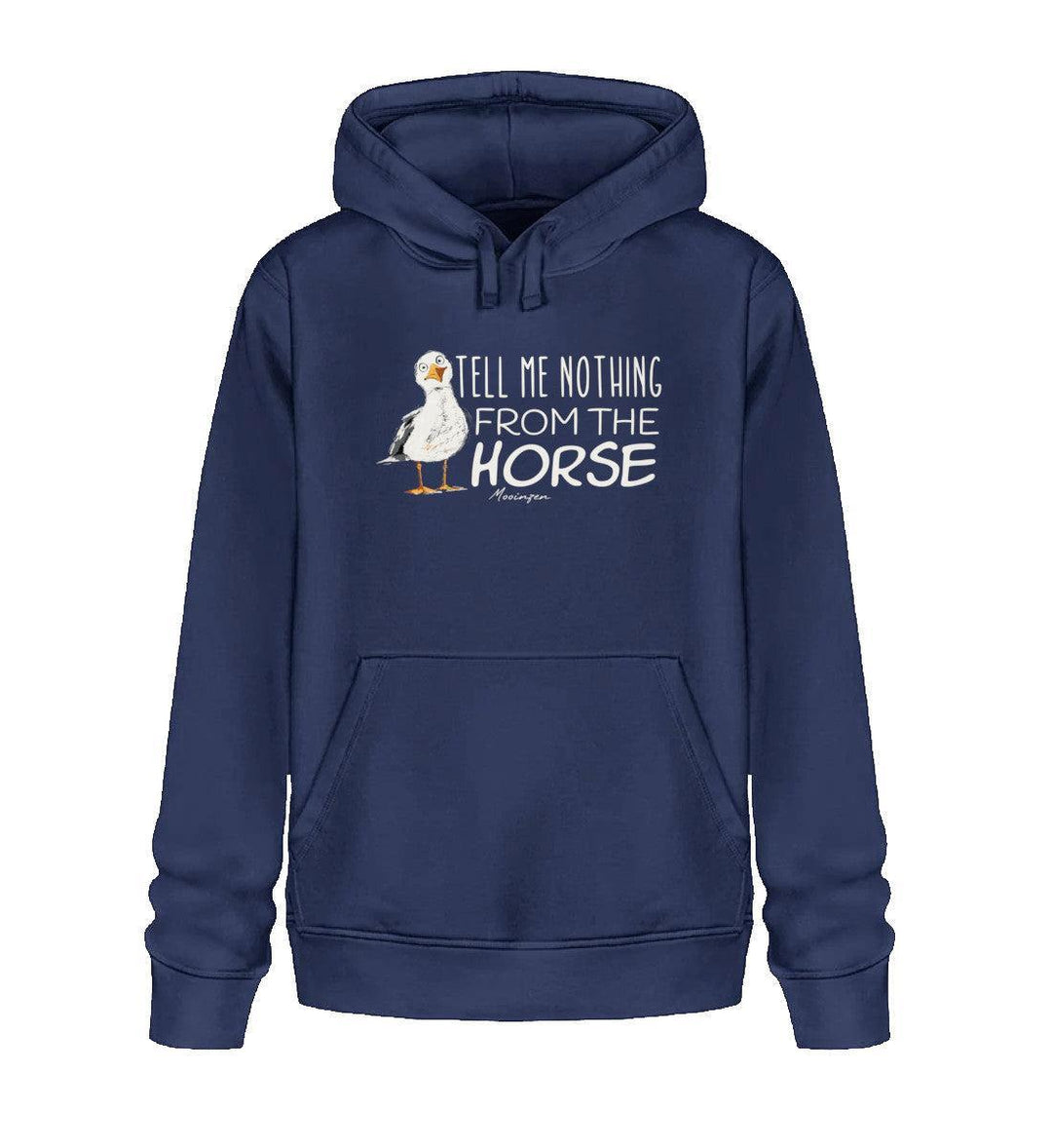 Tell me nothing from the Horse! · Unisex Bio Hoodie-Unisex Bio Hoodie-French Navy-XS-Mooinzen