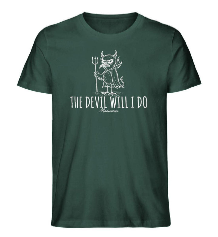 The Devil will I do · Herren Premium Bio T-Shirt-Herren Premium Bio T-Shirt-Glazed Green-XS-Mooinzen