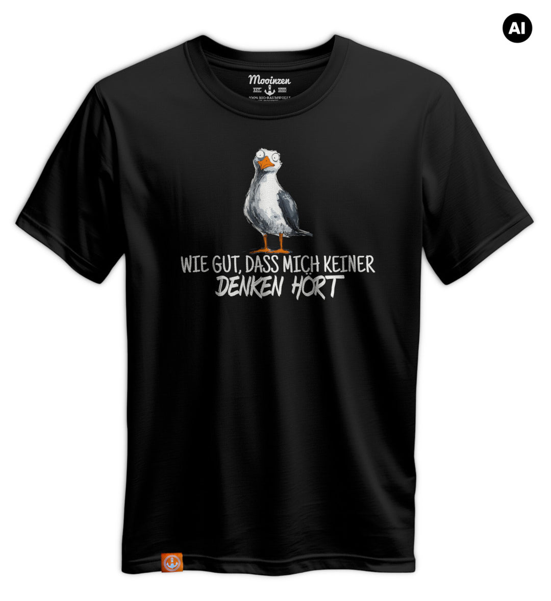 Wie Gut, Dass Mich Keiner Denken Hoert · Unisex Premium Bio T-Shirt