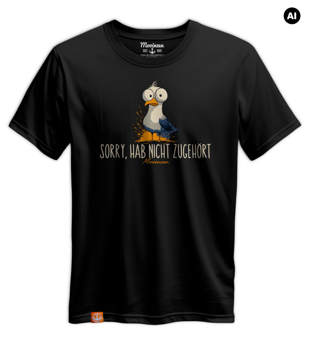 Sorry Hab Nicht Zugehoert · Unisex Premium Bio T-Shirt