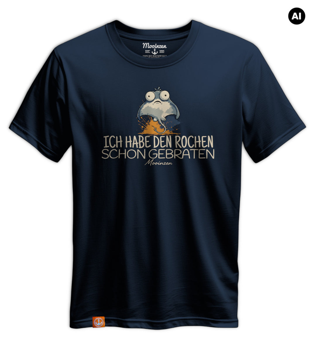 Ich Habe Den Rochen Schon Gebraten · Unisex Premium Bio T-Shirt