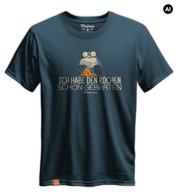 Ich Habe Den Rochen Schon Gebraten · Unisex Premium Bio T-Shirt