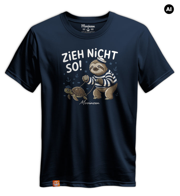 Zieh Nicht So! · Unisex Premium Bio T-Shirt