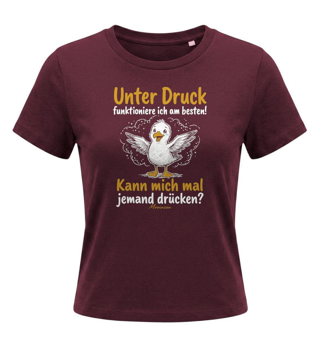 Unter druck funktioniere ich am besten · Damen Premium Bio T-Shirt 2.0-Damen Premium Bio T-Shirt 2.0-Burgundy-XS-Mooinzen