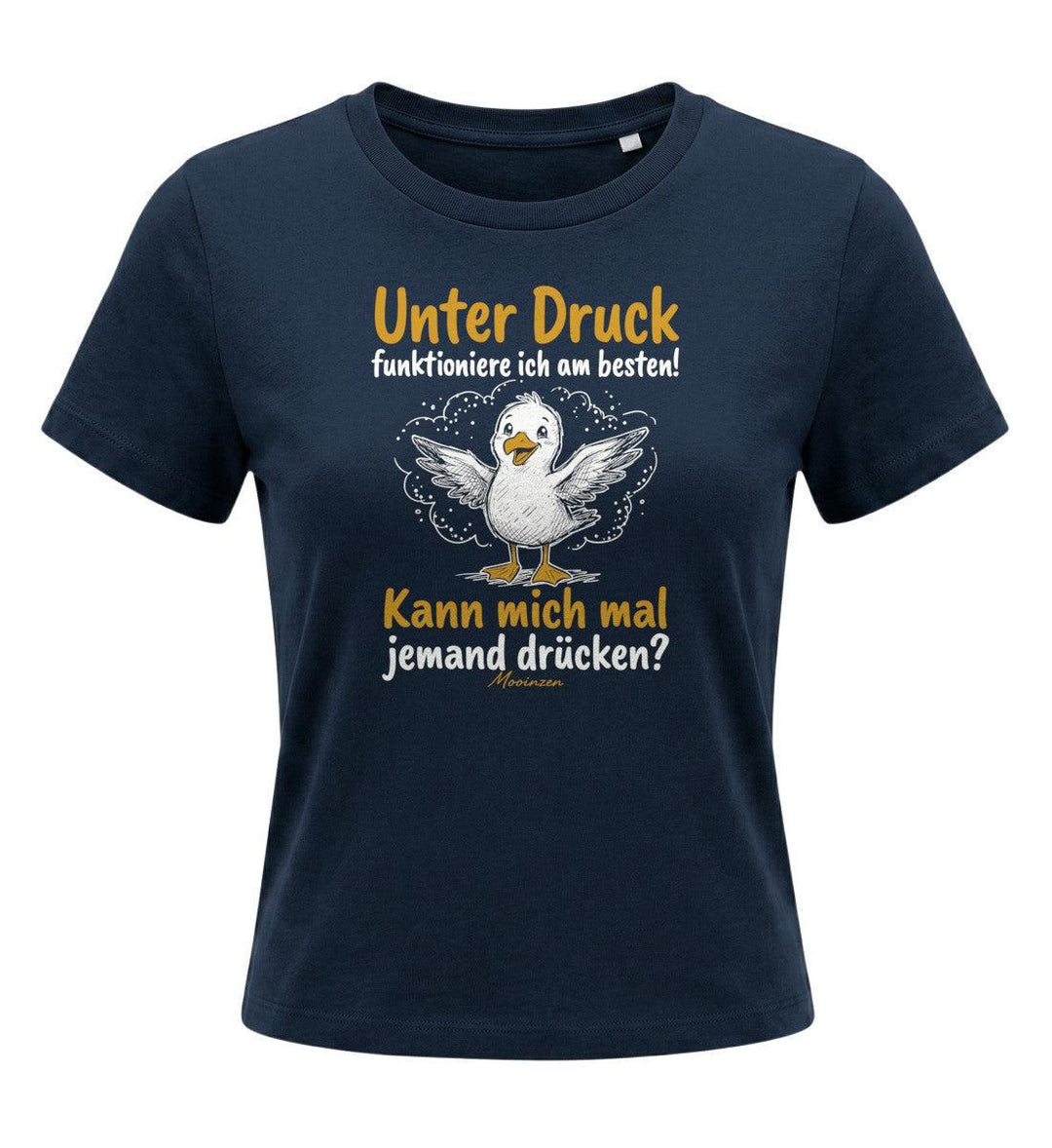 Unter druck funktioniere ich am besten · Damen Premium Bio T-Shirt 2.0-Damen Premium Bio T-Shirt 2.0-French Navy-XS-Mooinzen