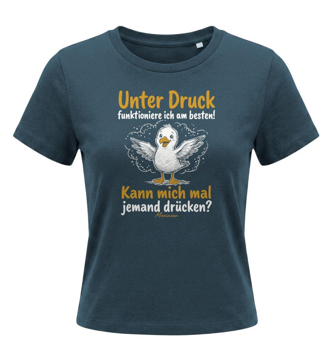Unter druck funktioniere ich am besten · Damen Premium Bio T-Shirt 2.0-Damen Premium Bio T-Shirt 2.0-Stargazer-XS-Mooinzen