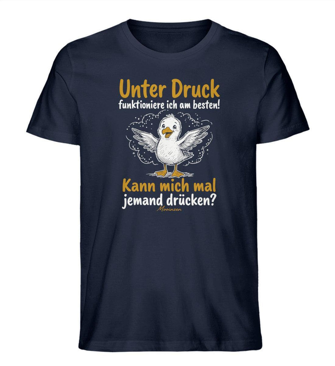 Unter druck funktioniere ich am besten · Herren Premium Bio T-Shirt-Herren Premium Bio T-Shirt-French Navy-XS-Mooinzen