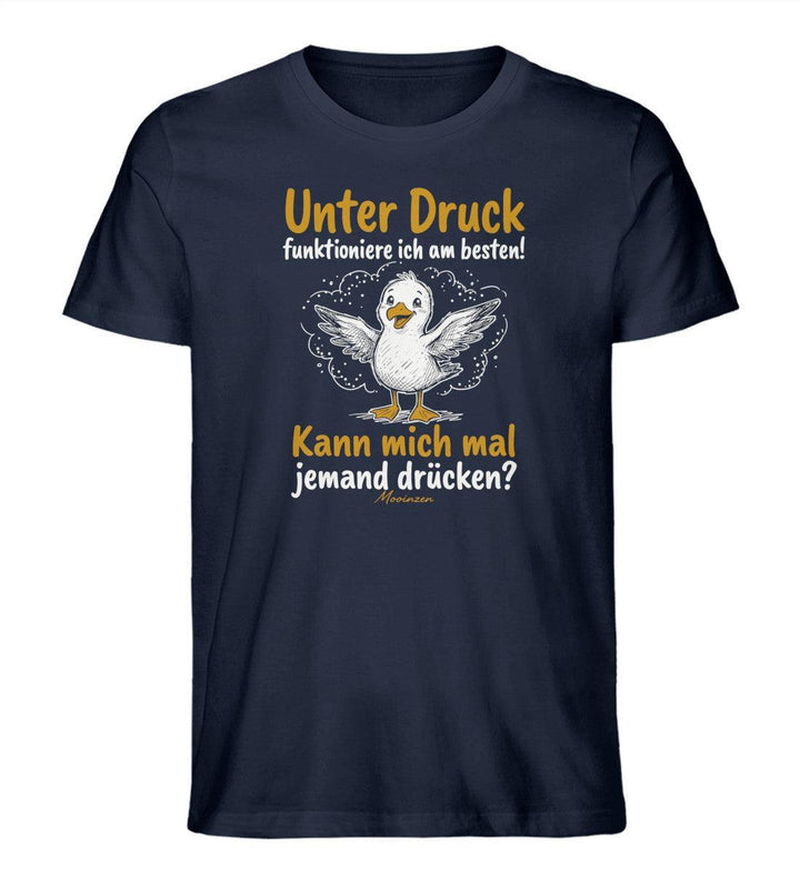 Unter druck funktioniere ich am besten · Herren Premium Bio T-Shirt-Herren Premium Bio T-Shirt-French Navy-XS-Mooinzen