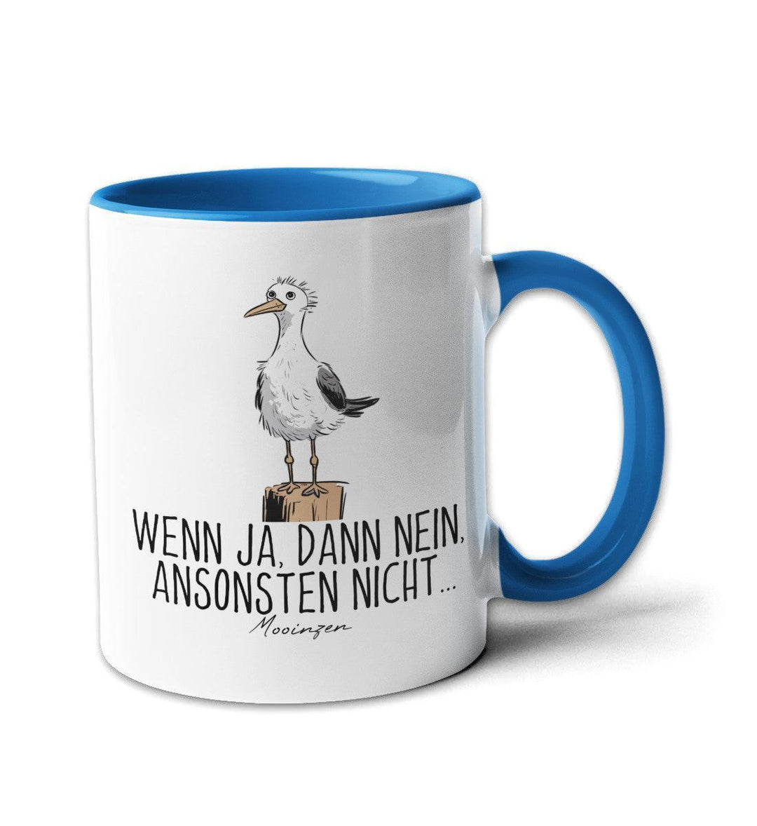 Wenn Ja, Dann Nein, Ansonsten Nicht · Keramiktasse Zweifarbig-Keramik Tasse zweifarbig-blau-330ml-Mooinzen