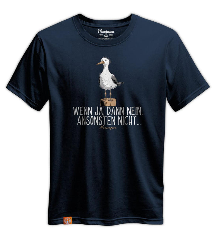 Wenn Ja Dann Nein Ansonsten Nicht · Unisex Premium Bio T-Shirt-Unisex Premium Bio T-Shirt-dress-blue-S-Mooinzen