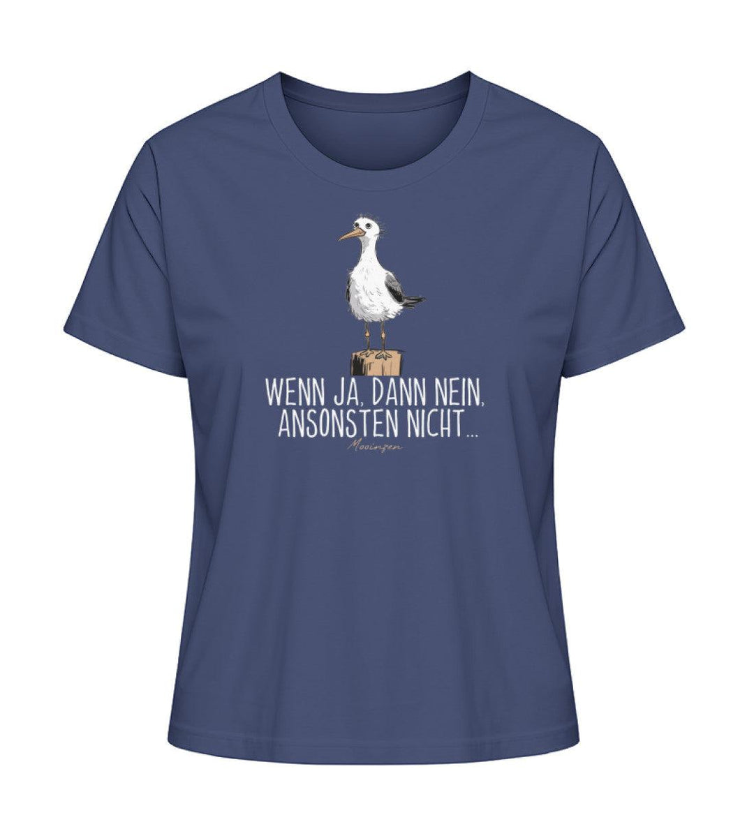 Wenn ja dann nein ansonsten nicht · Damen Premium Bio T-Shirt 2.0-Damen Premium Bio T-Shirt 2.0-French Navy-XS-Mooinzen