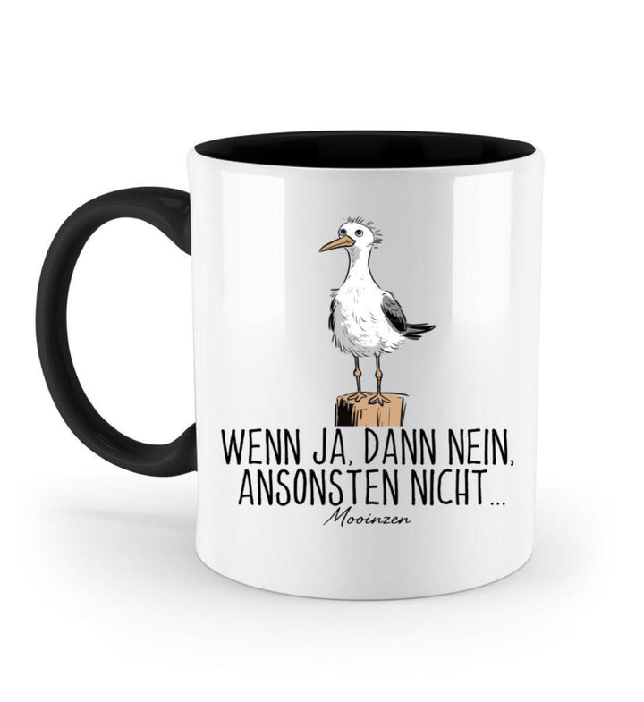 Wenn ja dann nein ansonsten nicht · Keramiktasse Zweifarbig-Keramik Tasse Zweifarbig-Black-330ml-Mooinzen
