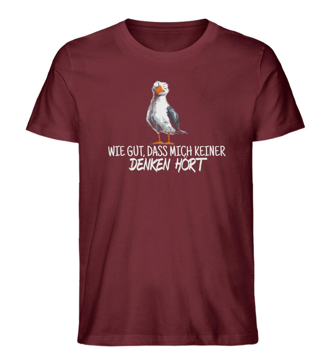 Wie gut, dass mich keiner denken hört · Herren Premium Bio T-Shirt-Herren Premium Bio T-Shirt-Burgundy-M-Mooinzen