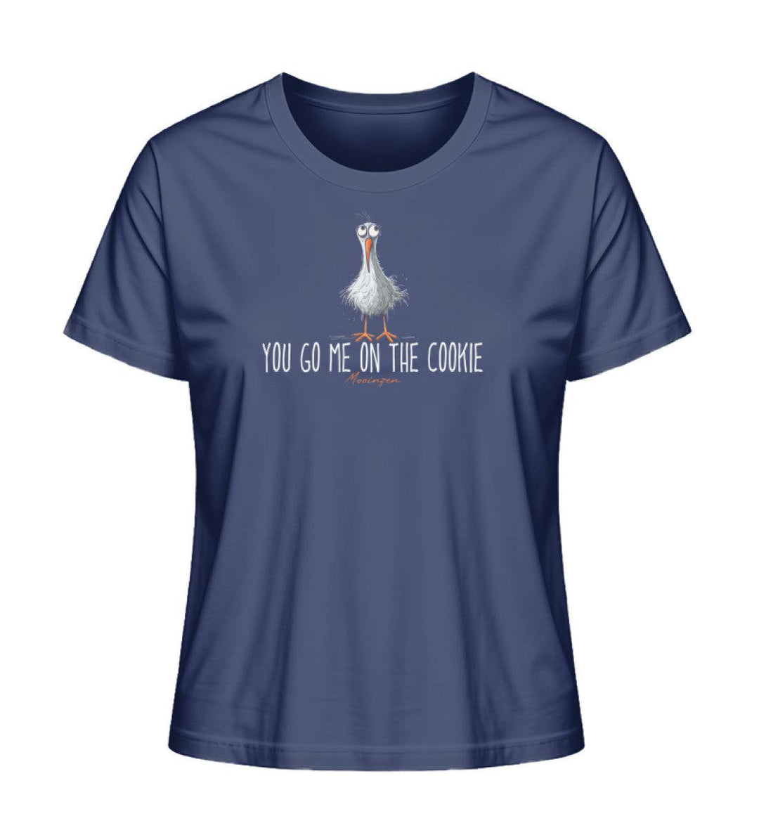 You go me on the cookie · Damen Premium Bio T-Shirt 2.0-Damen Premium Bio T-Shirt 2.0-French Navy-XS-Mooinzen