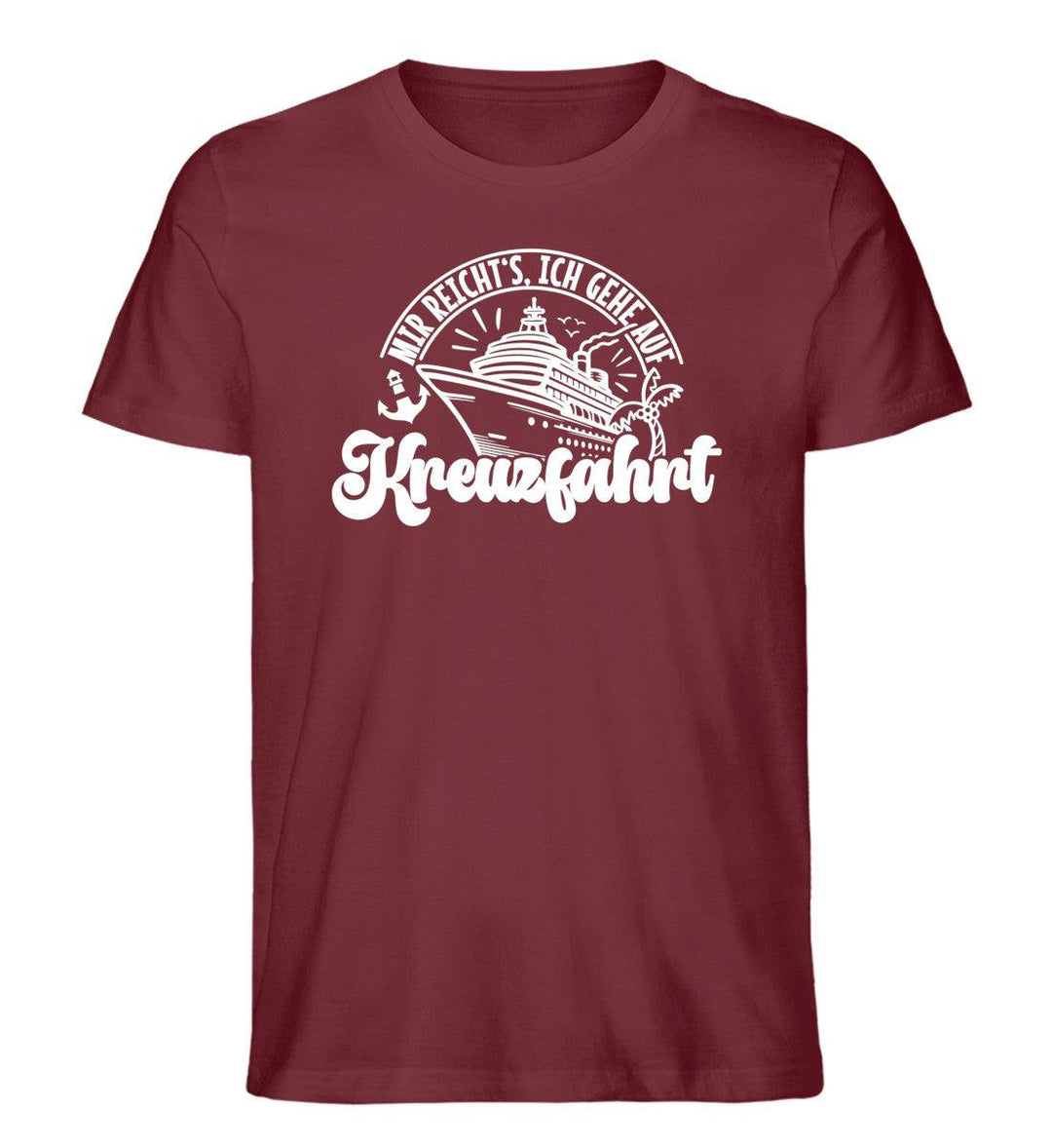mir reichts ich gehe auf Kreuzfahrt · Herren Premium Bio T-Shirt-Herren Premium Bio T-Shirt-Burgundy-S-Mooinzen