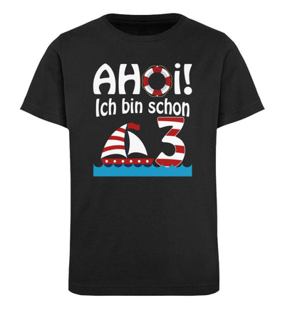 Ahoi ich bin schon 3 · Kinder Premium Bio T-Shirt-Kinder Premium Bio T-Shirt-Black-12/14 (152/164)-Mooinzen