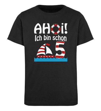 Ahoi ich bin schon 5 · Kinder Premium Bio T-Shirt-Kinder Premium Bio T-Shirt-Black-12/14 (152/164)-Mooinzen