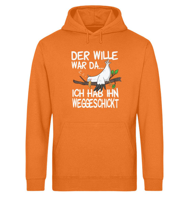 Der Wille war da weggeschickt · Unisex Bio Hoodie-Unisex Bio Hoodie-Mooinzen