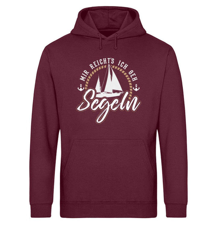 Mir reicht's ich geh Segeln · Unisex Bio Hoodie-Unisex Bio Hoodie-Burgundy-XS-Mooinzen
