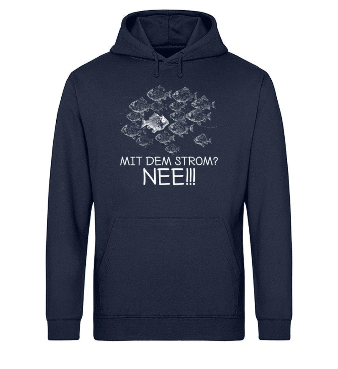 Mit dem Strom? Nee! Fisch · Unisex Bio Hoodie-Unisex Bio Hoodie-Mooinzen