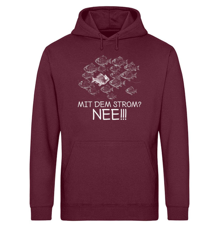 Mit dem Strom? Nee! Fisch · Unisex Bio Hoodie-Unisex Bio Hoodie-Mooinzen